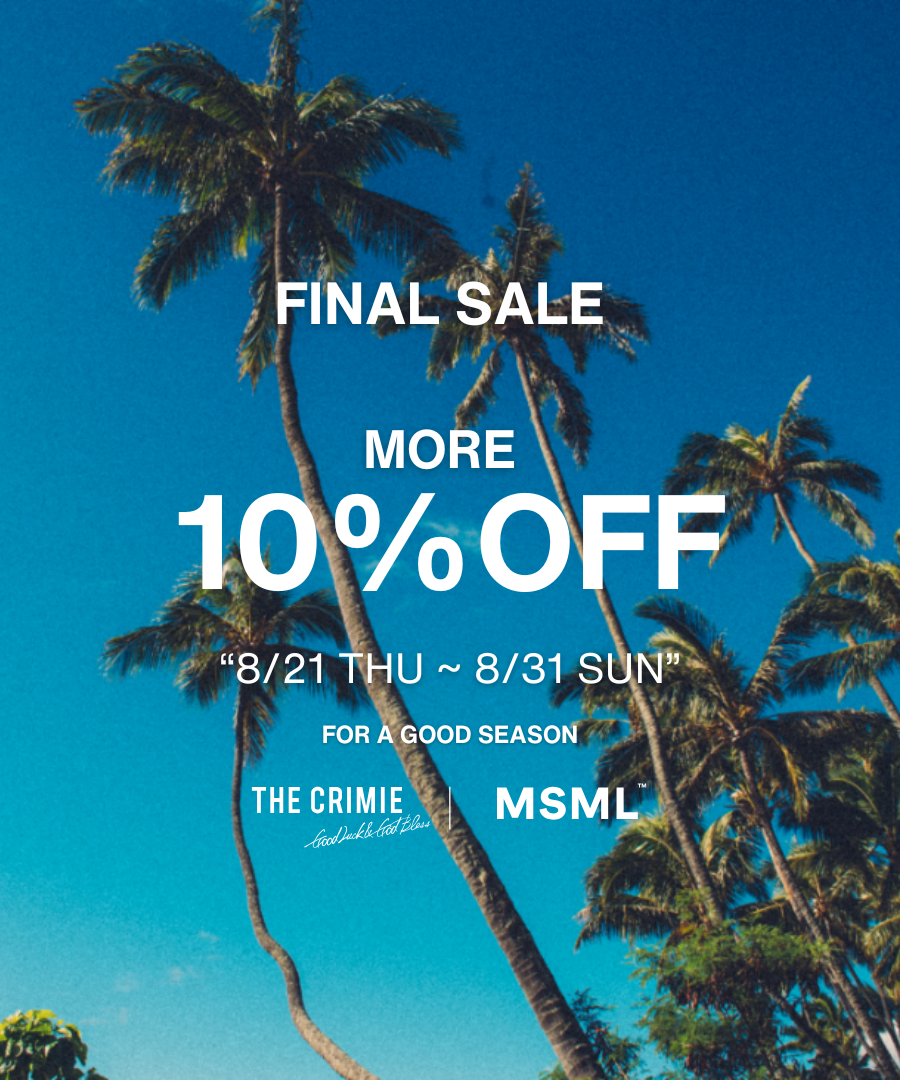【期間限定】FINAL SALE MORE 10%OFF
