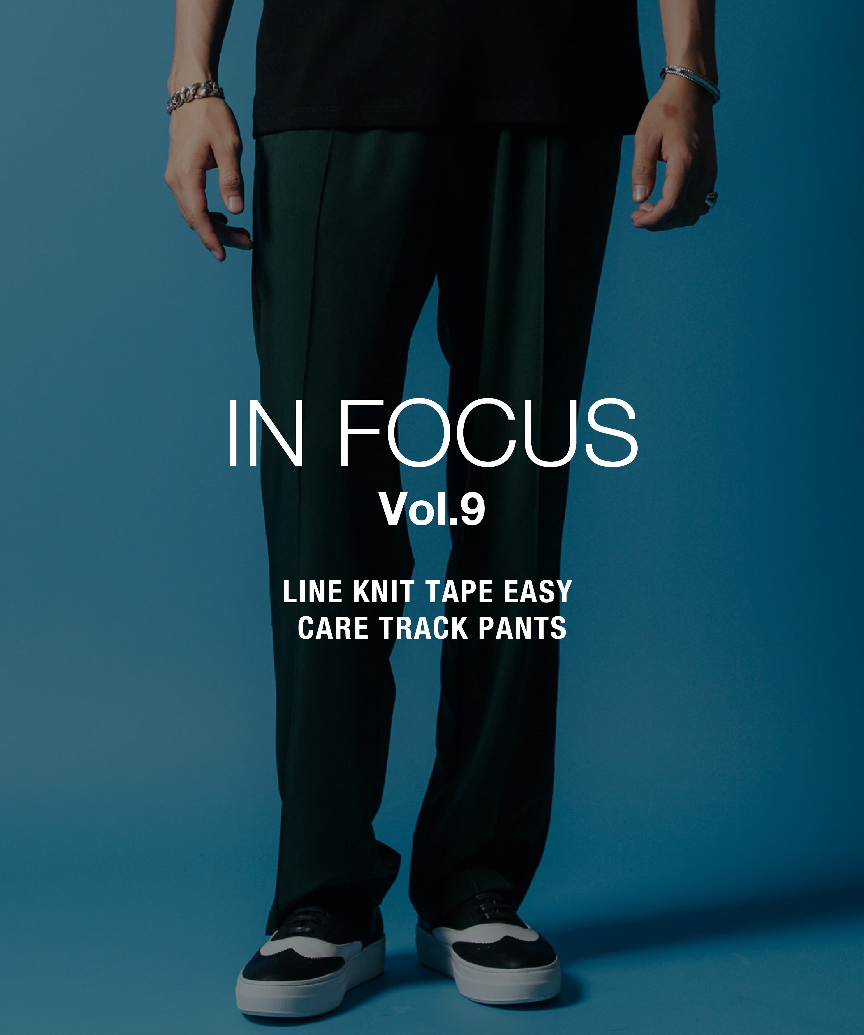 IN FOCUS Vol.9 LINE KNIT TAPE EASY CARE TRACK PANTS